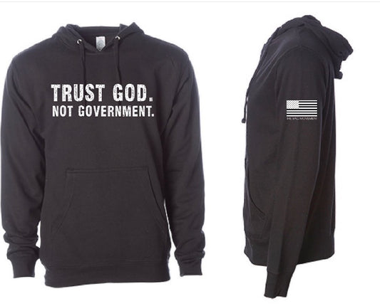 Trust God. Not Government. Pull Over Hoodie